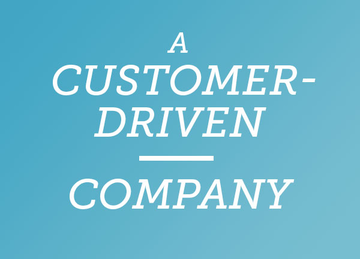 A customer-driven company